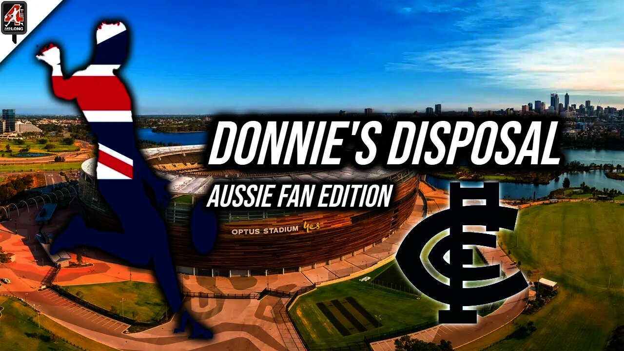 Donnie's Disposal: Australian AFL Fans, Carlton