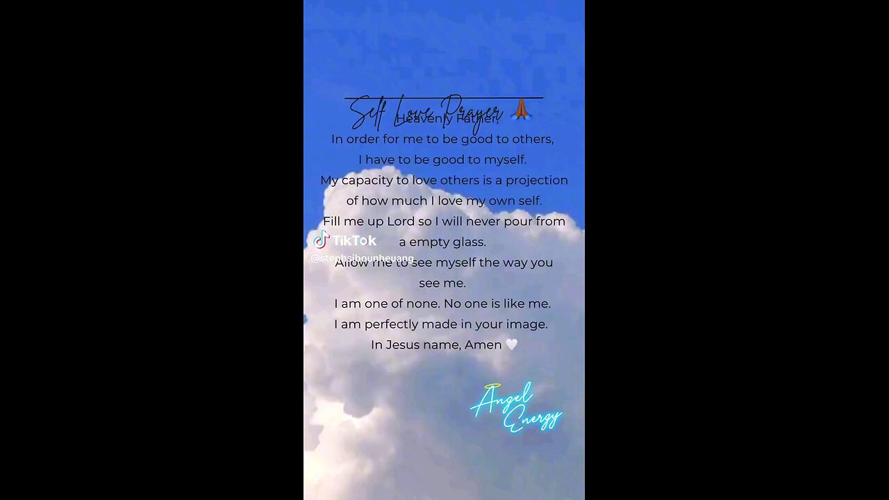 self love prayer 🙏 ❤ by Stephanie Sibounheuang