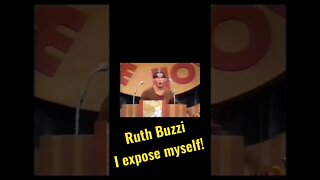 Ruth Buzzi - Tonight I expose myself…!