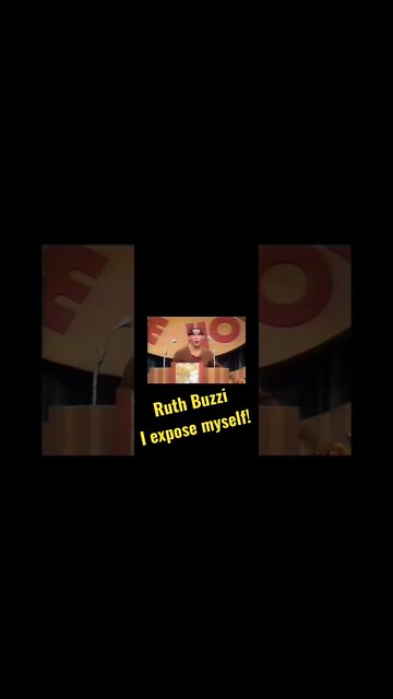 Ruth Buzzi - Tonight I expose myself…!