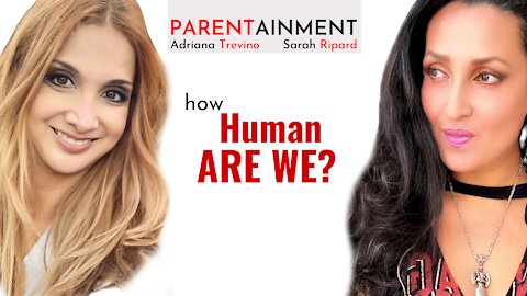 𝟔.𝟐.𝟐𝟏 EP. 48 PARENTAINMENT | 𝐇𝐨𝐰 𝐇𝐔𝐌𝐀𝐍 𝐀𝐑𝐄 𝐖𝐄? 🌍