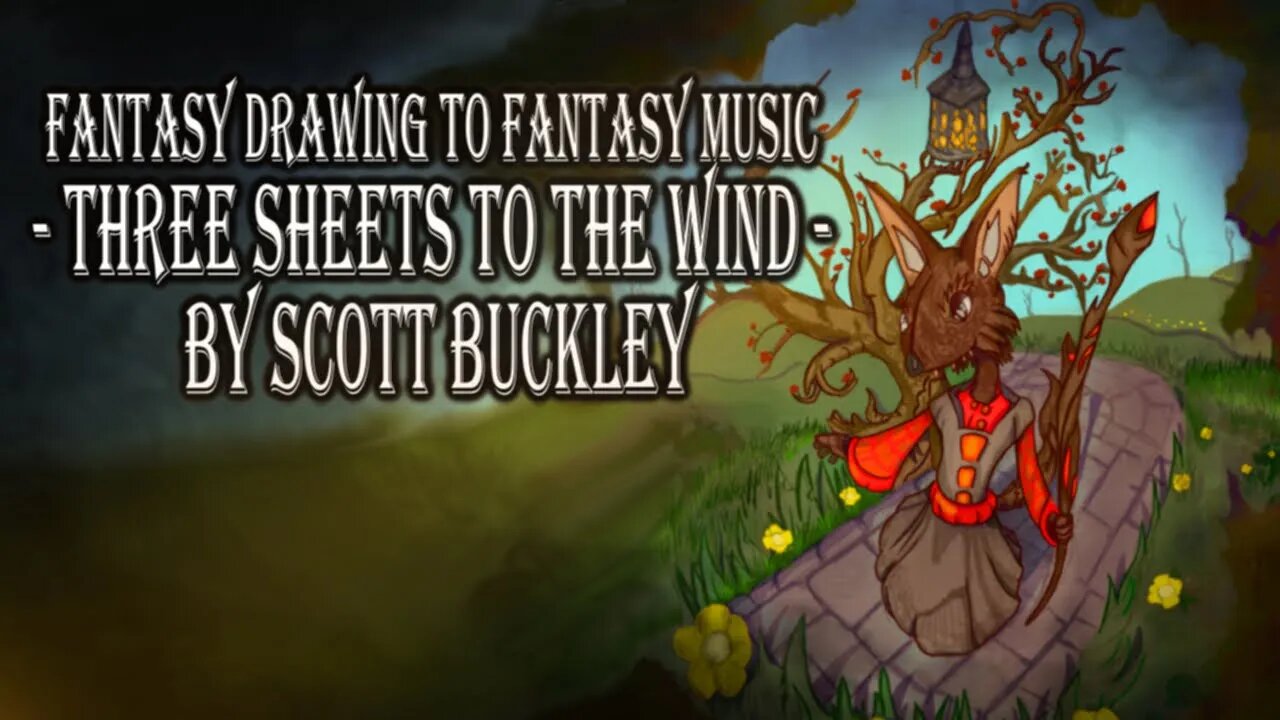 Three Sheets To The Wind by Scott Buckley | Digital Time lapse Painting