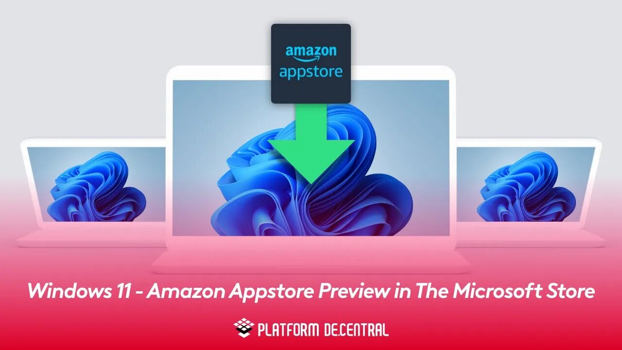 Windows 11 - Amazon Appstore Preview in The Microsoft Store