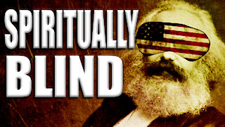 SPIRITUALLY BLIND