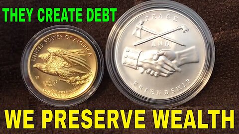 They Create Debt! We Preserve Wealth!