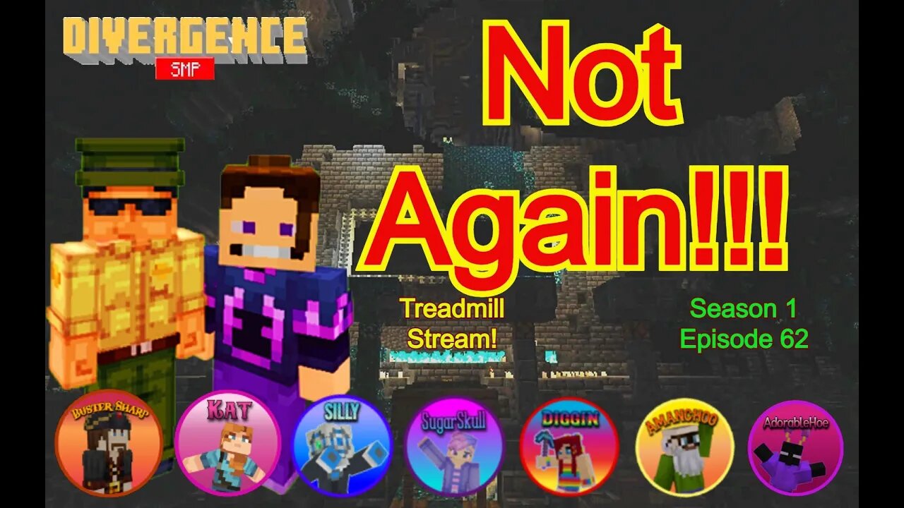 S1, EP62, Not Again!!!! #MiM on the #DivergenceSMP!