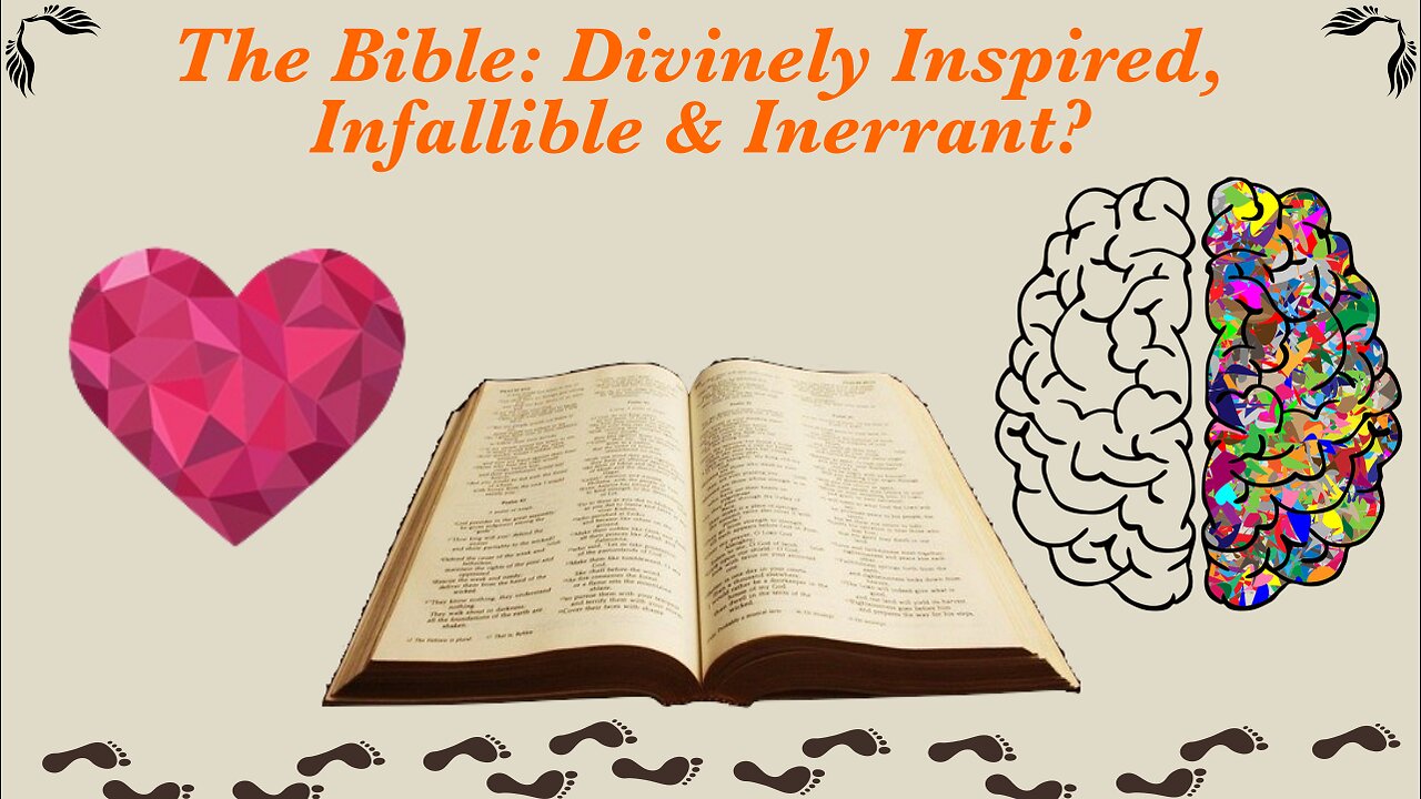 The Bible: Divinely Inspired, Infallible & Inerrant? / WWY L66