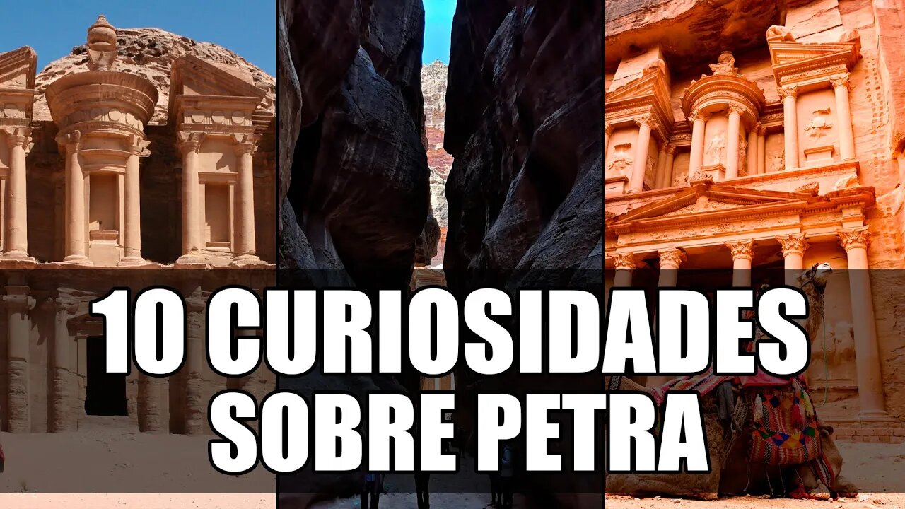 6 DATOS INCREÍBLES SOBRE PETRA QUE NO SABÍAS