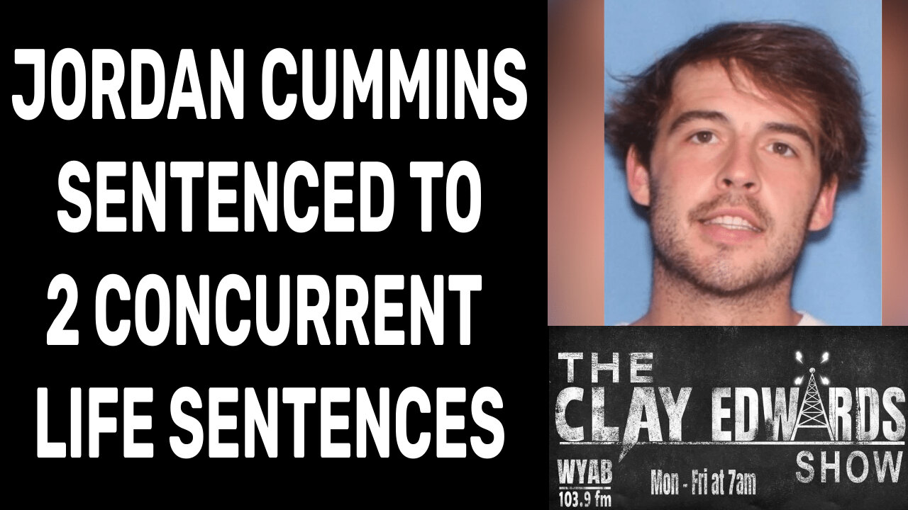 JORDAN CUMMINS SENTENCING (ST. PADDYS DOUBLER MURDERER)