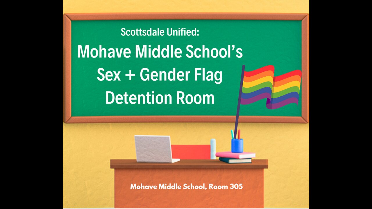 Scottsdale Unified: Room With Gender, Sexuality Flags Used for Detentions