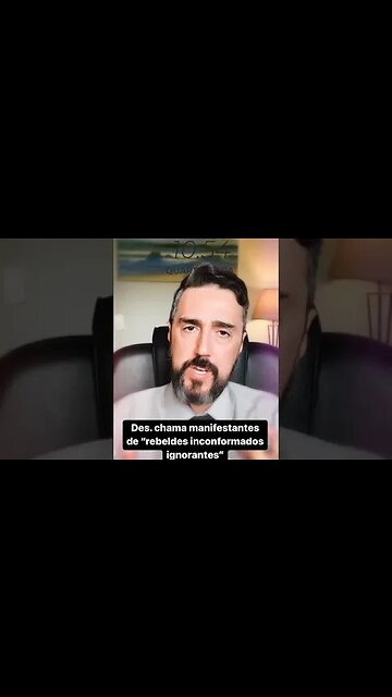 Desembargador chama manifestantes de "rebeldes informados ignorantes" #shorts