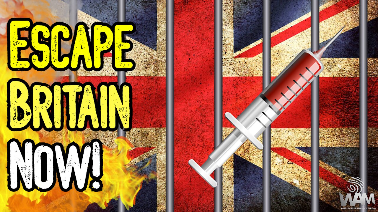 ESCAPE Britain NOW! - Britons BANNED From Leaving Country! - Vaccine Passports COMING SOON!