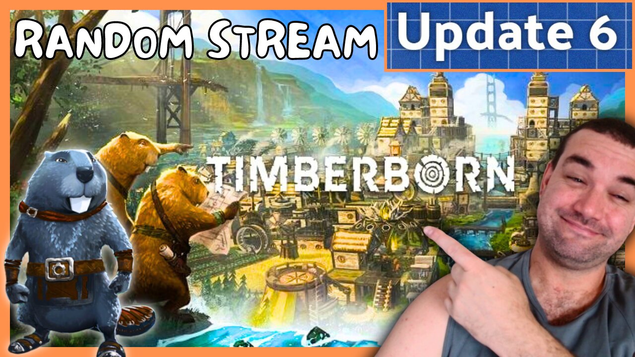 Sneak Peak Stream | Timberborn