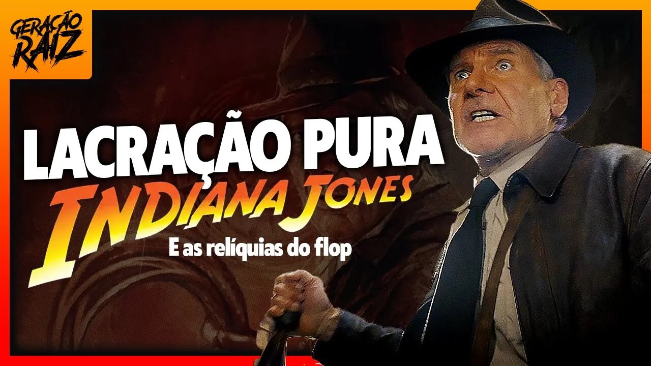 INDIANA JONES E A RELÍQUIA DO DESTINO É LACRAÇÃO PURA E VIRA PIADA