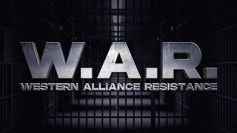 Western Alliance Resistance Ep.4 Freedom for me but not for thee