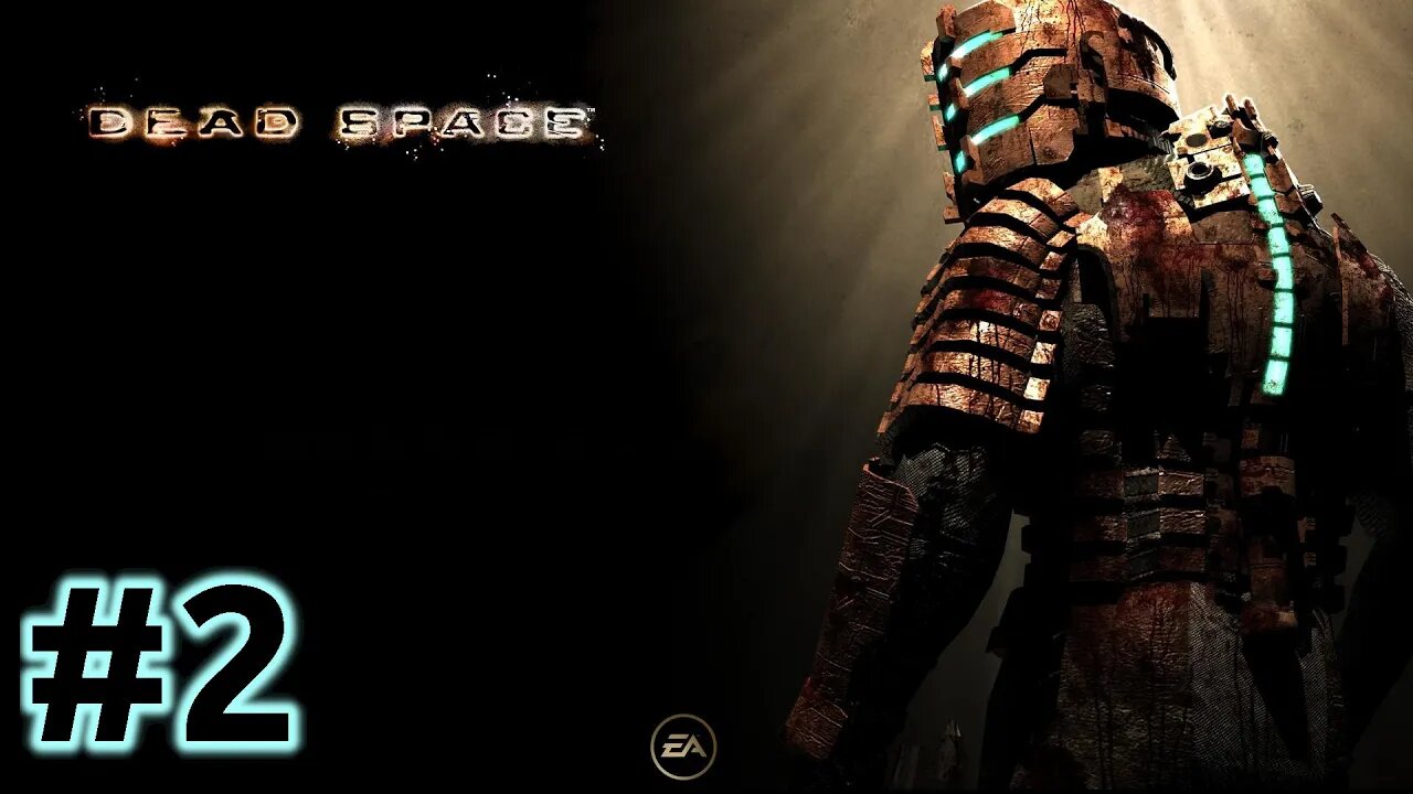 Dead Space - Chapter 2 - Intensive Care - Gameplay/Longplay