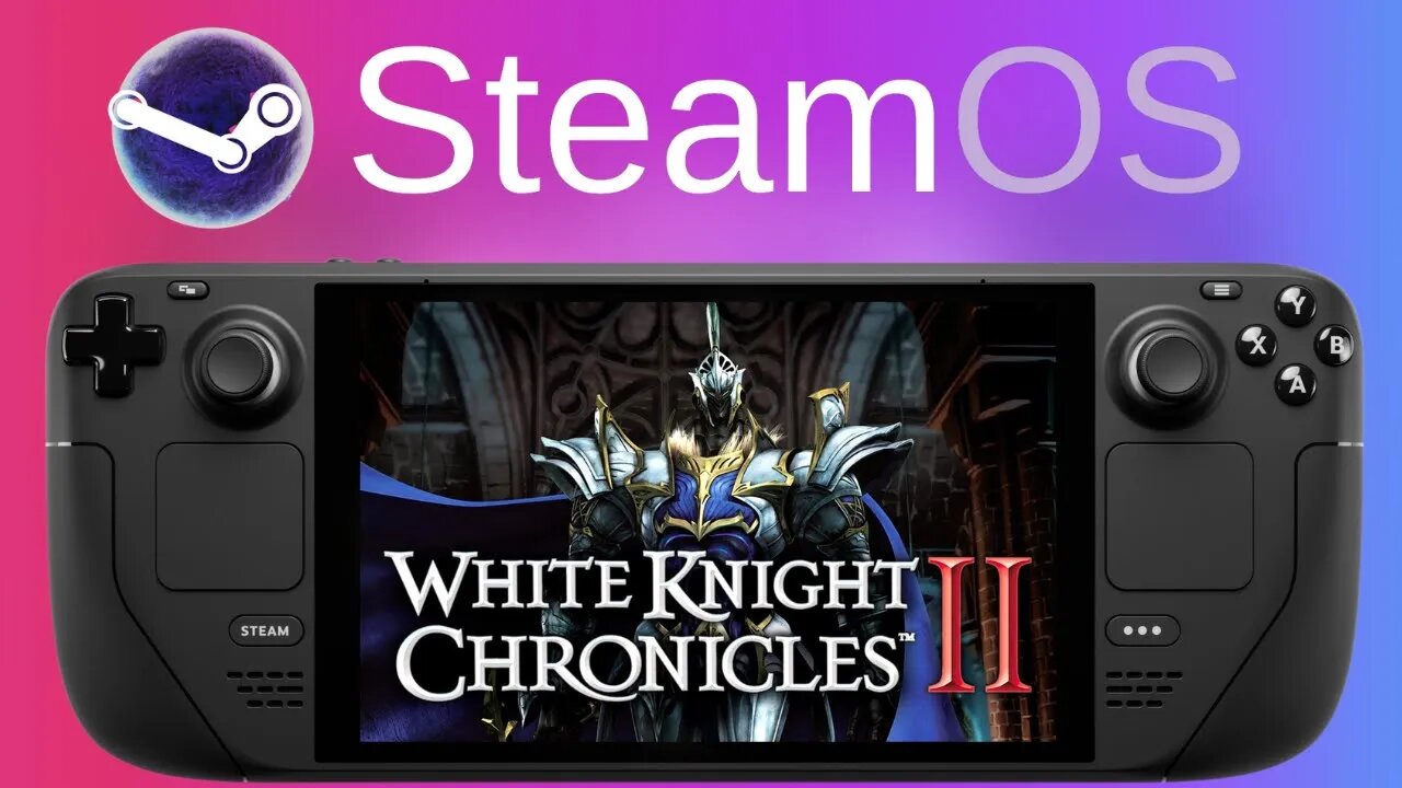 White Knight Chronicles II (RPCS3) PS3 Emulation | Steam Deck