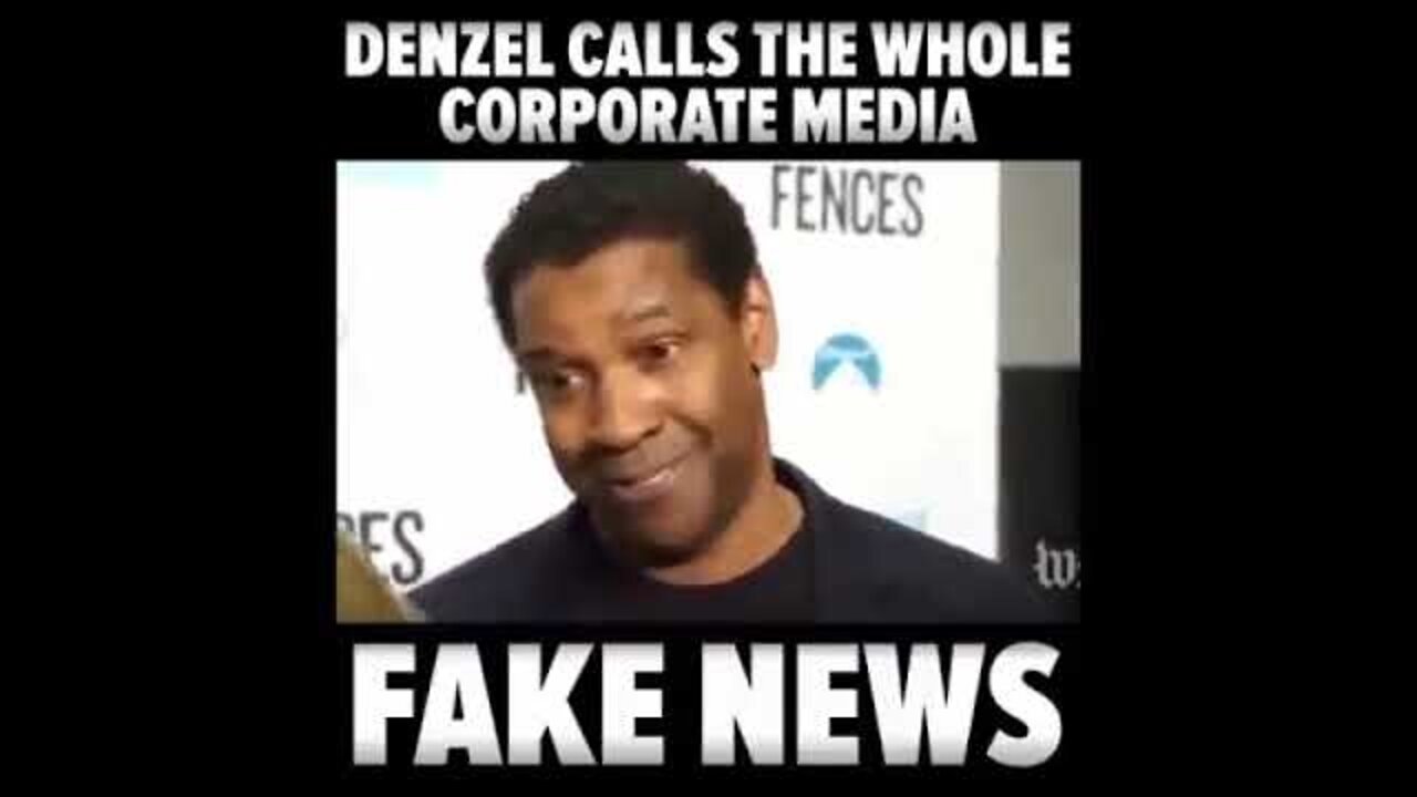 Denzel Washington On Fake News