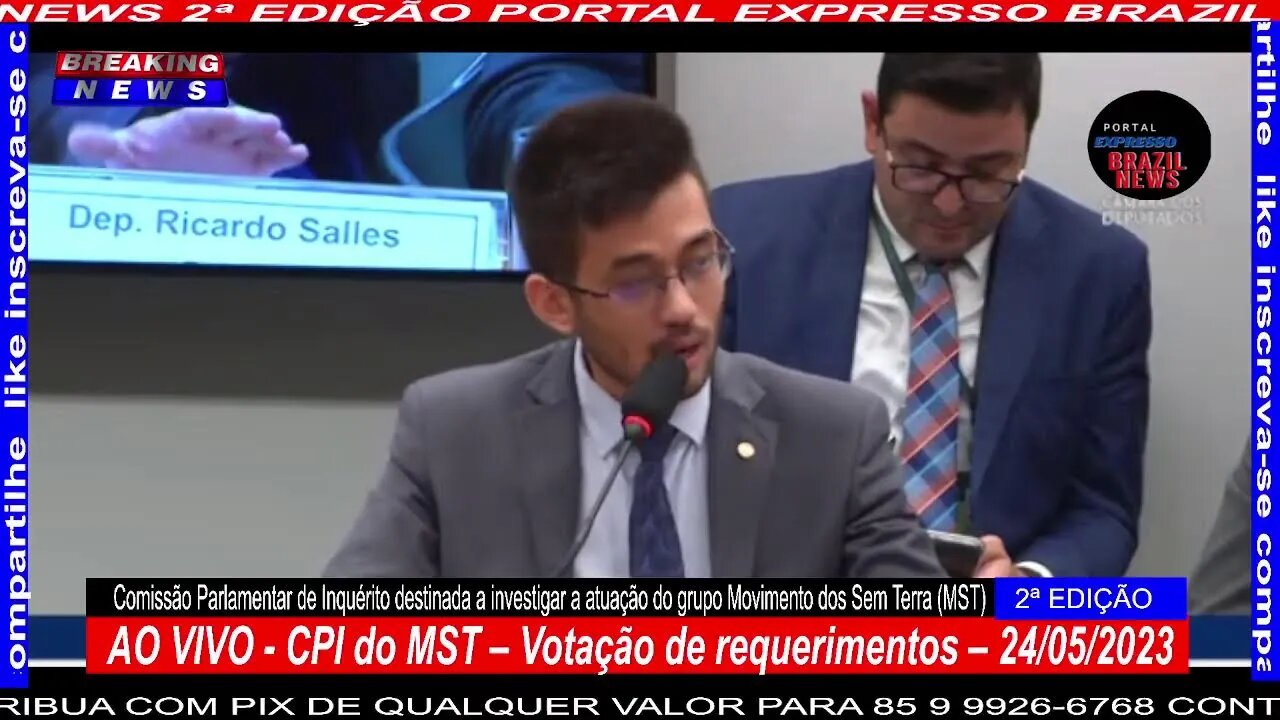 AO VIVO - CPI do MST – Votação de requerimentos – 24/05/2023