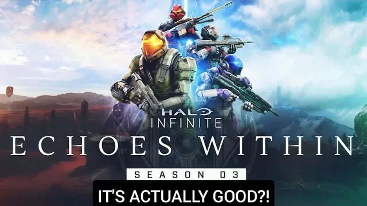 Halo infinite season 3 is actually good?