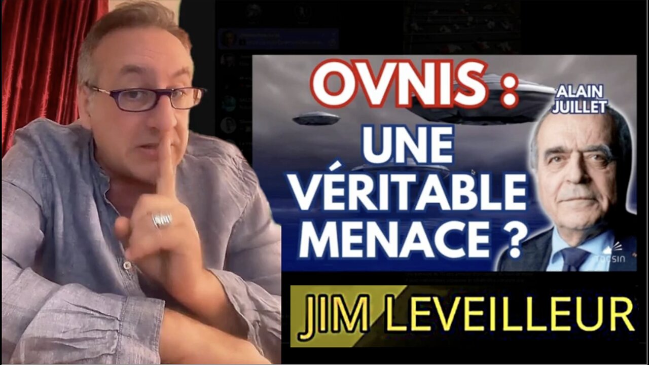 OVNIS ★ Menace Ou Protection De La Planète - Présentation Jim LEVEILLEUR