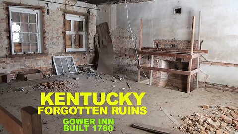 KENTUCKY: Forgotten Ruins And Amazing Towns