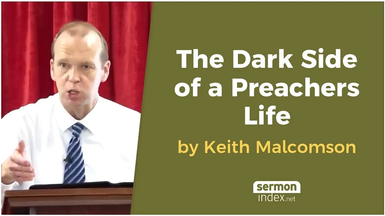 The Dark Side of a Preachers Life by Keith Malcomson