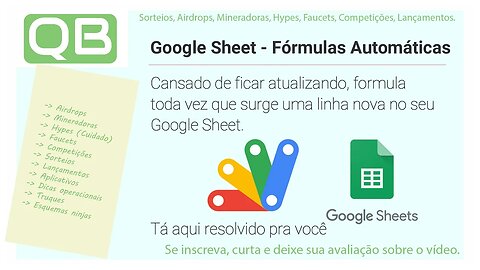 CanalQb - Google Apps Script - Preenchendo automaticamente formulas no Google Sheet