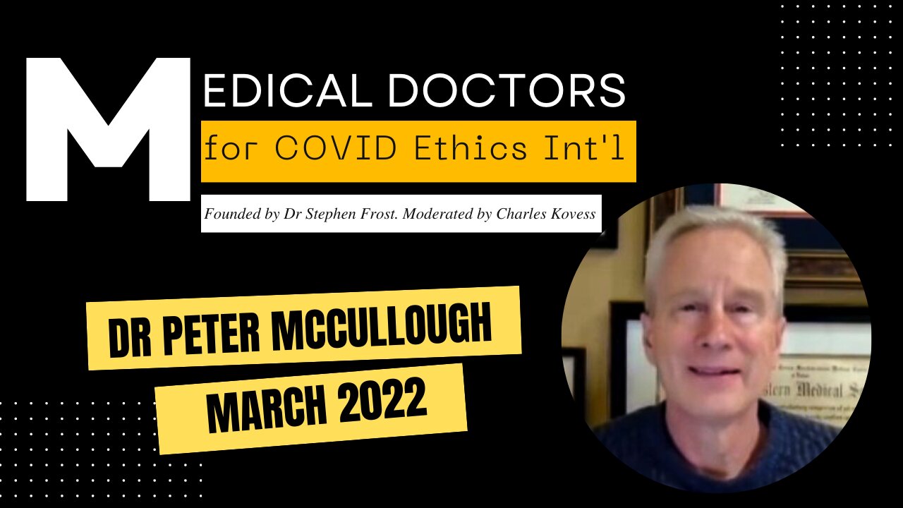 Peter McCullough presentation 220306
