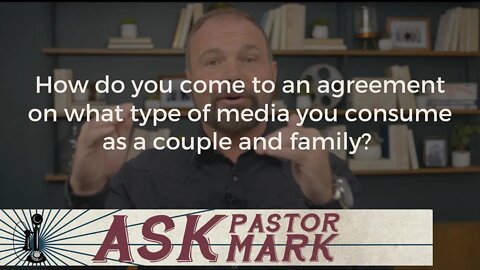 How do you come to an agreement on what type of media you consume as a couple and family?