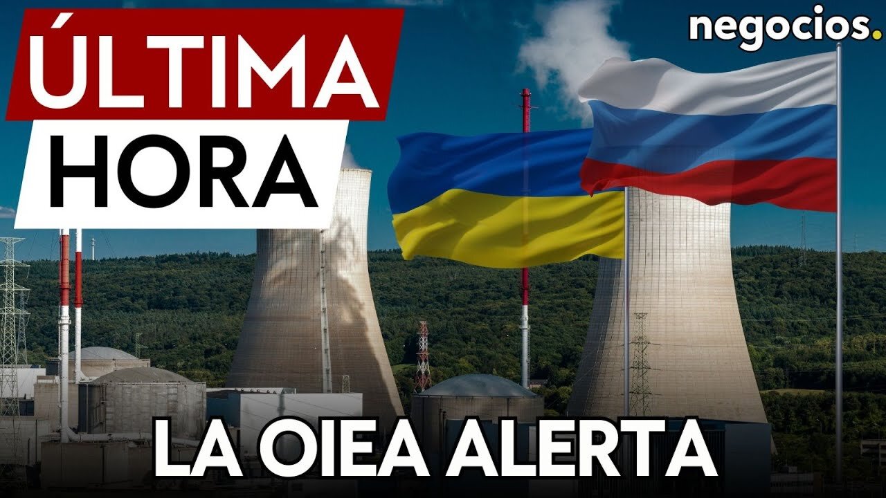 ÚLTIMA HORA | Grossi de la OIEA: la situación en la planta de Zaporizhzhia es "muy frágil"