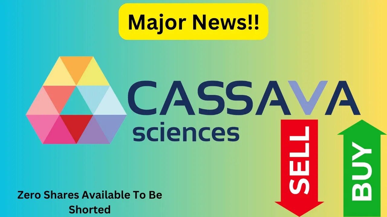 Huge News For Cassava Sciences ($SAVA), Buy Now?