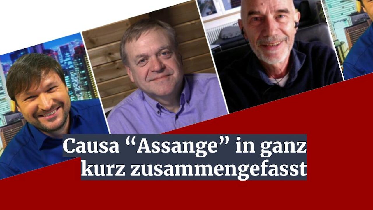 Causa Assange ganz kurz zusammengefasst - Das 3. Jahrtausend Clips