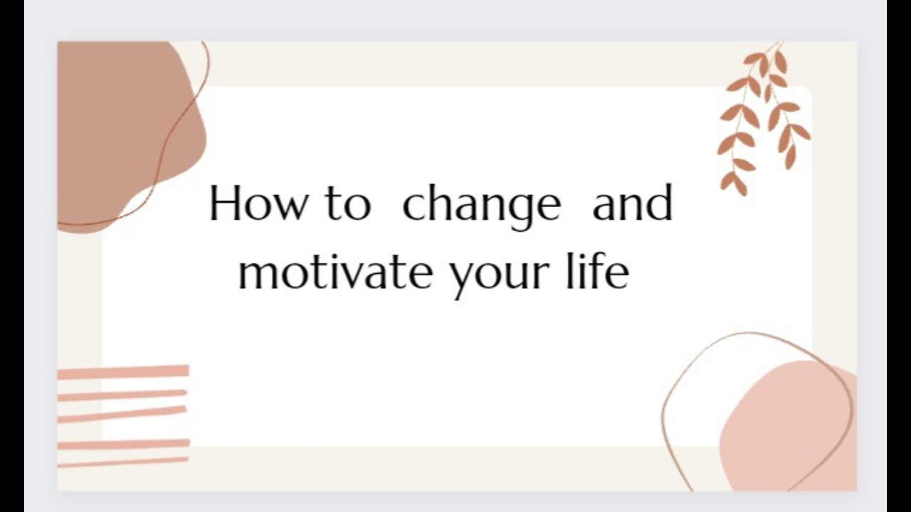 How to change and motivate your life.# Best motivational quotes #