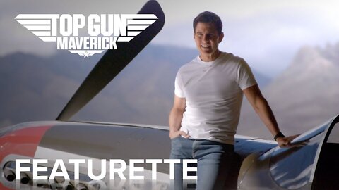 Top Gun: Maverick (2022) | "Tom's P51 Mustang" Featurette