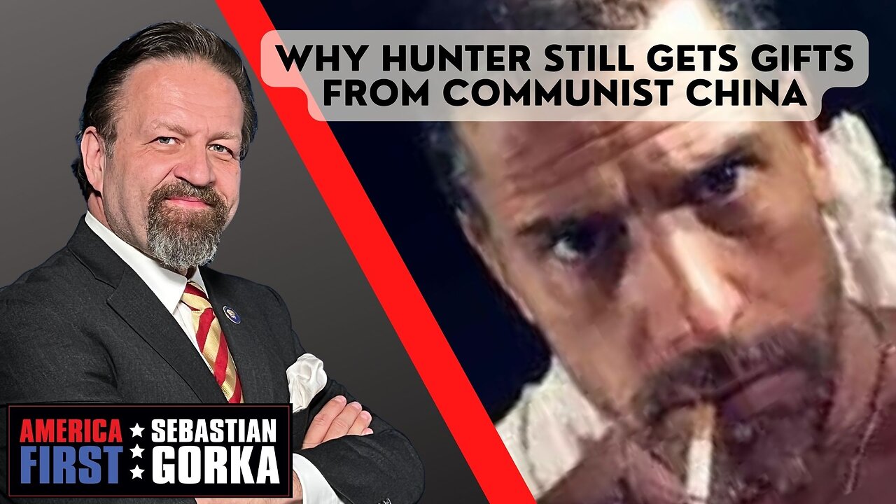 Why Hunter still gets gifts from Communist China. Gordon Chang with Sebastian Gorka on AMERICA First