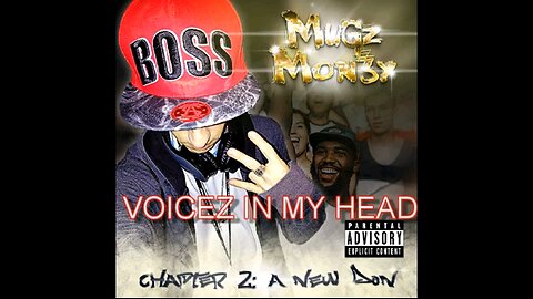 Mugz Mon3y - Voicez In My Head