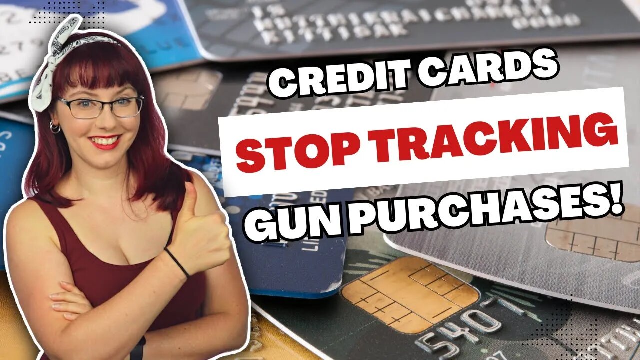 Credit Cards Stop Gun Tracking Plans!