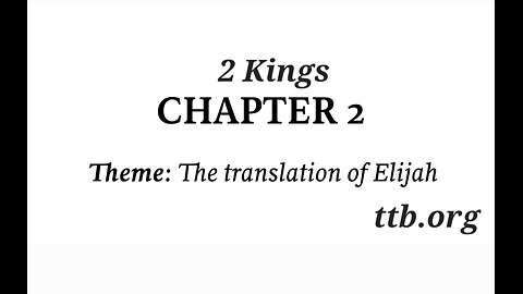 2 Kings Chapter 2 (Bible Study)