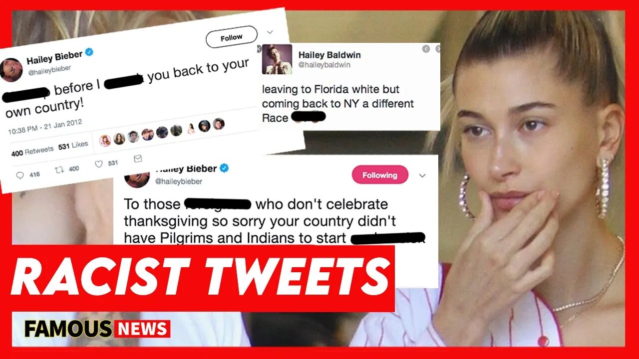 Hailey Bieber Faces Backlash After Racist Tweets | FamousNews