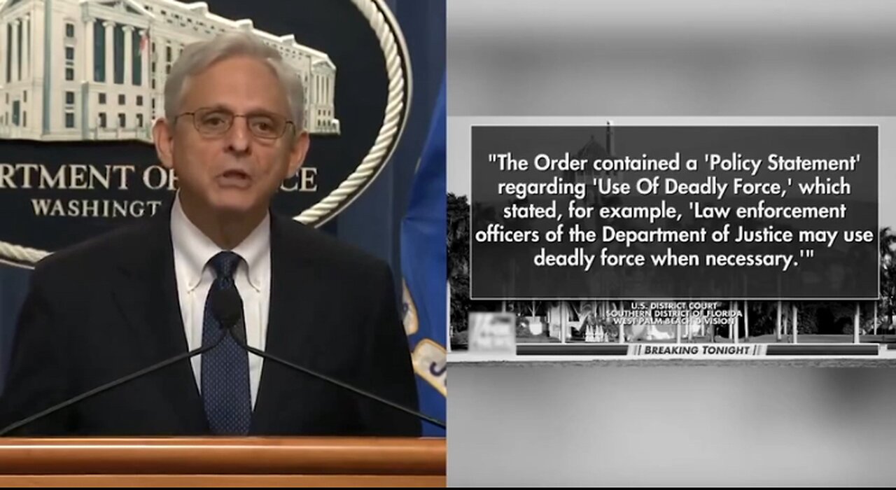 Merrick Garland personally approved deadly force at Mar A Lago