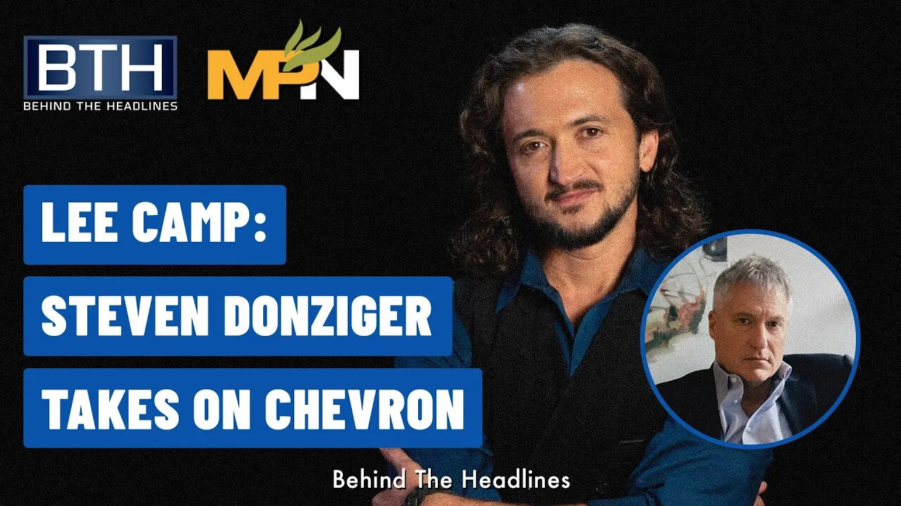 Steven Donzinger Takes On Chevron