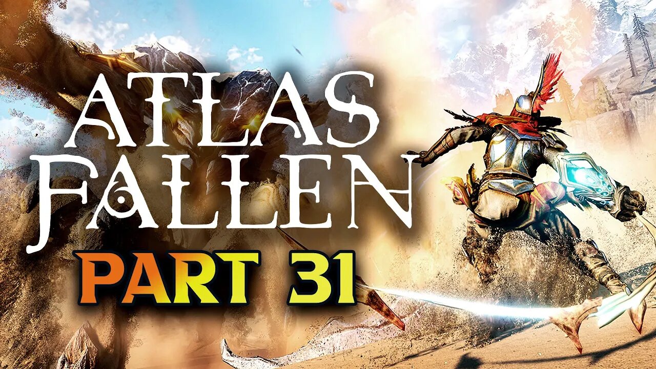 Final Boss - Atlas Fallen Walkthrough Part 31