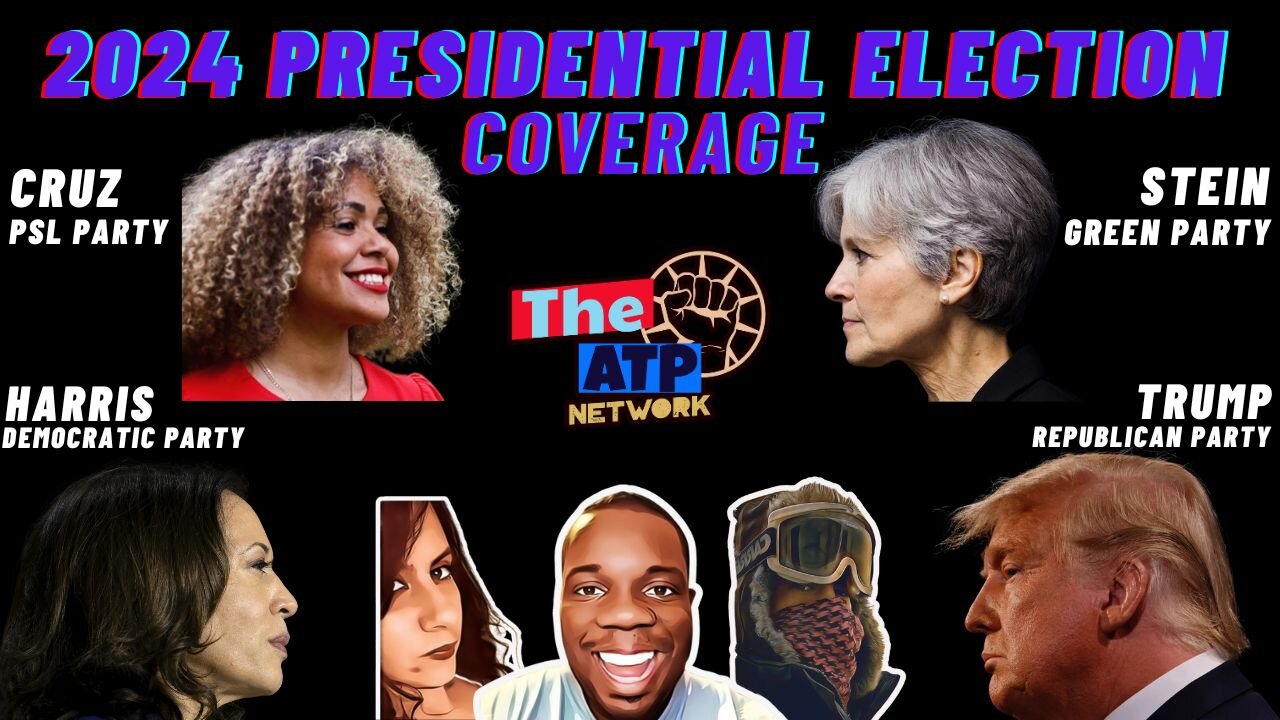 2024 PRESIDENTIAL ELECTION COVERAGE - ATP LIVE!