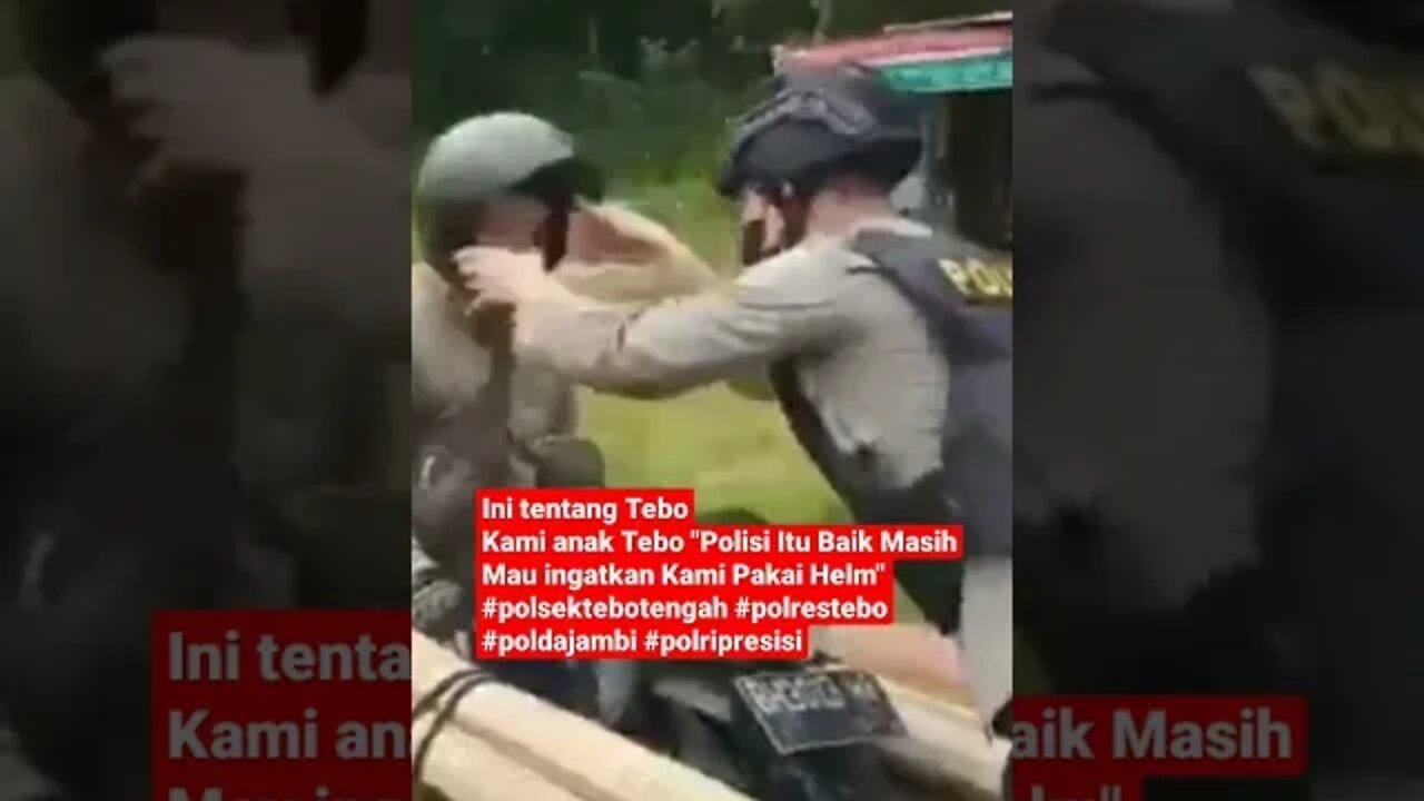 "Polisi Itu ingatkan Kami Pakai Helm" #polsektebotengah #polrestebo #poldajambi #polripresisi