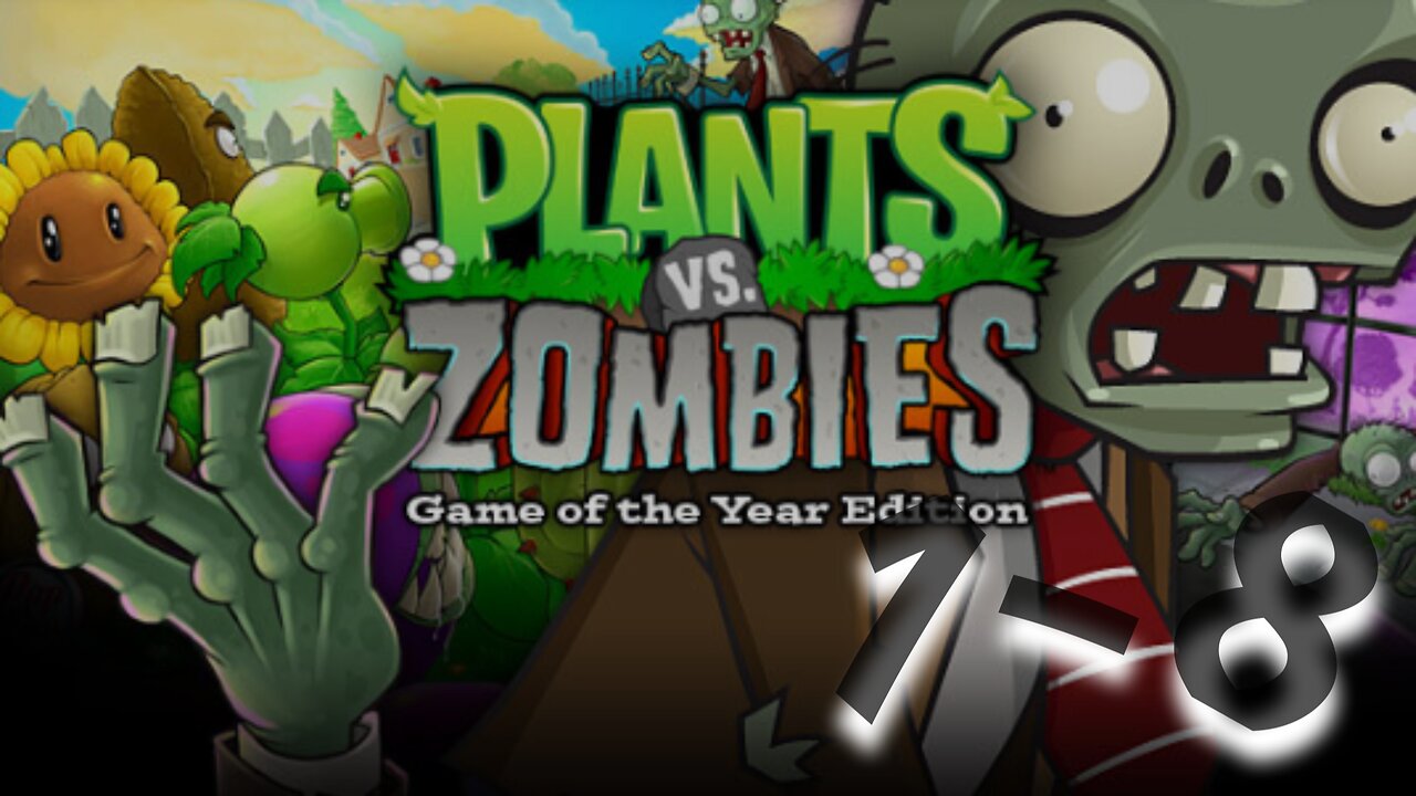 Plants VS Zombies | LEVEL 1-8