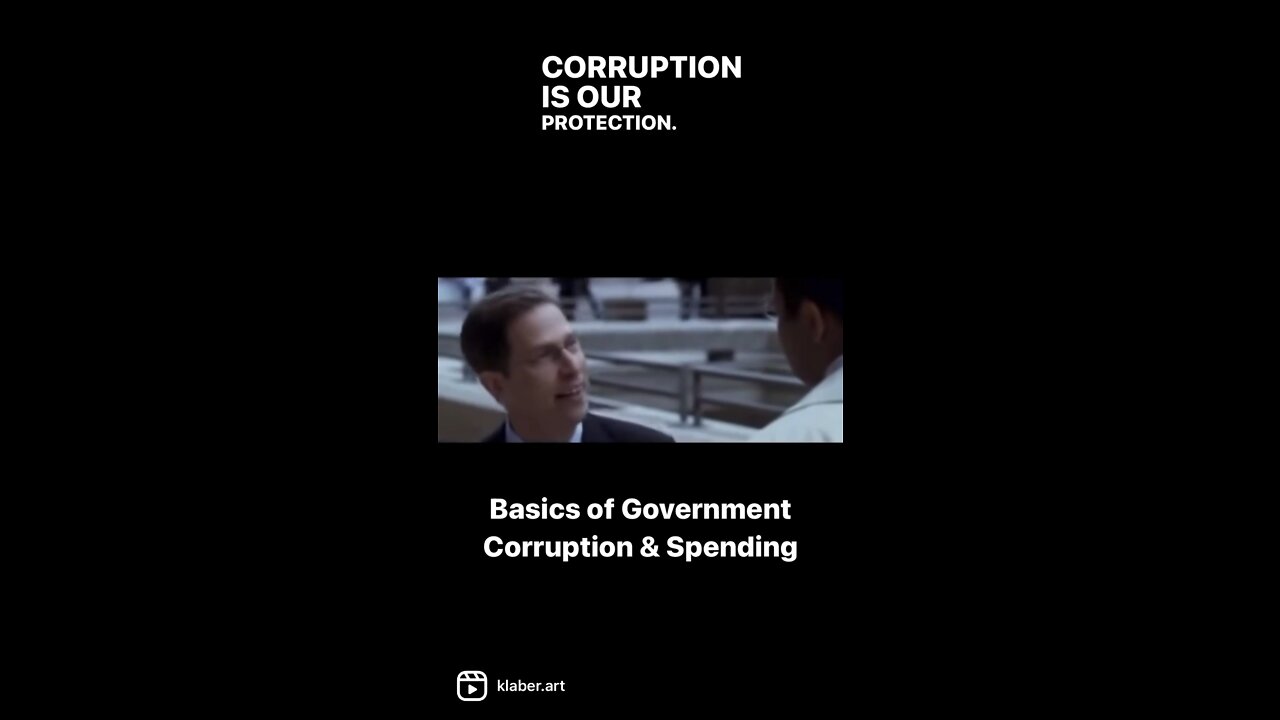 Explanation of Government & Corruption