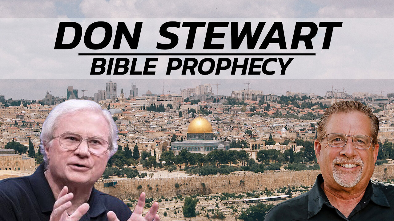 Don Stewart on Bible Prophecy