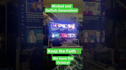 NEVER LET GO OF YOUR FAITH IN THIS WICKED GENERATION! Do not lose Hope!!!