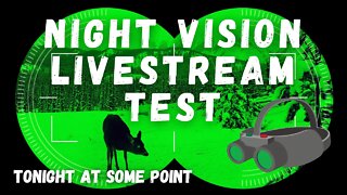 Night Vision StreamTest